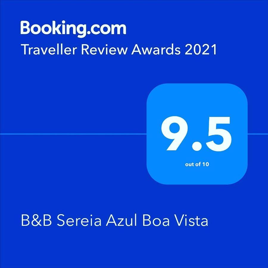 سال راي B&B Sereia Azul Boa Vista المظهر الخارجي الصورة